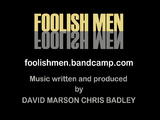 FOOLISH MEN