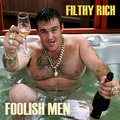Filthy Rich